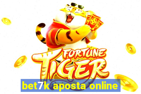 bet7k aposta online